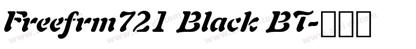 Freefrm721 Black BT字体转换